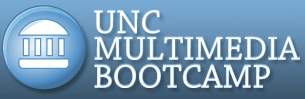 UNC Multimedia Bootcamp
